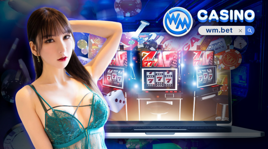 ฝากเงินเล่น WM Live Casino ด้วยระบบความรวดเร็วน่าเชื่อถือ